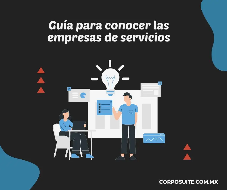 Guía para conocer las empresas de servicios|Guía para conocer las empresas de servicios